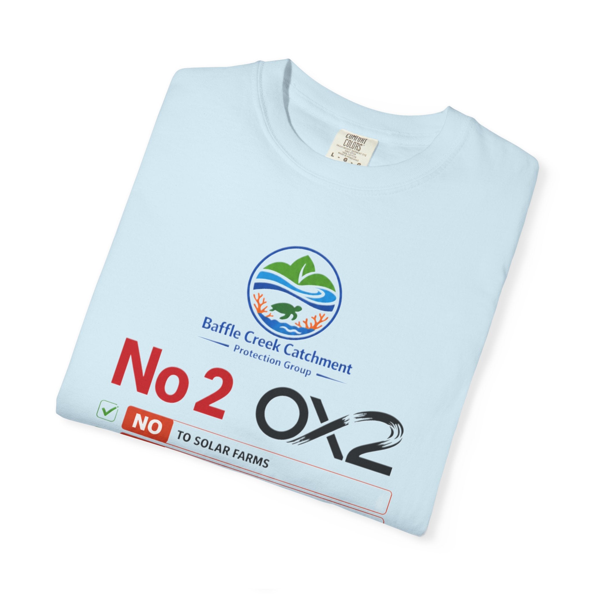 No 2 OX2 Protest T-Shirt — Baffle Creek Catchment Environmental Campaign Tee