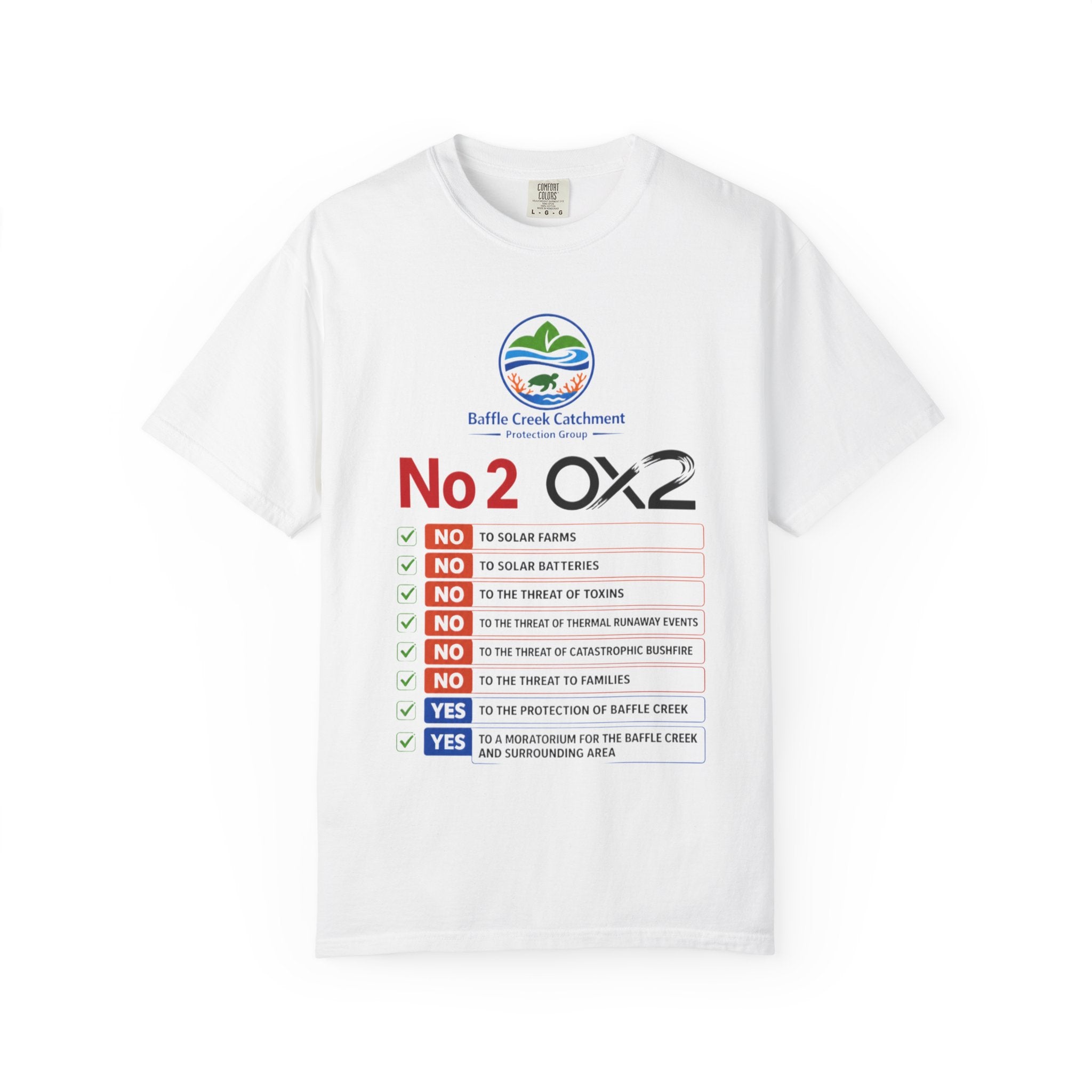 No 2 OX2 Protest T-Shirt — Baffle Creek Catchment Environmental Campaign Tee