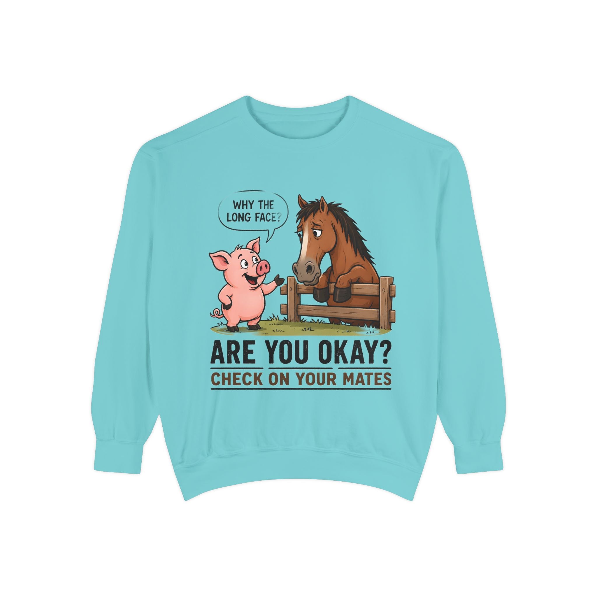 Sweatshirt — "Are You Okay?" Check On Your Mates Mental Health Crewneck