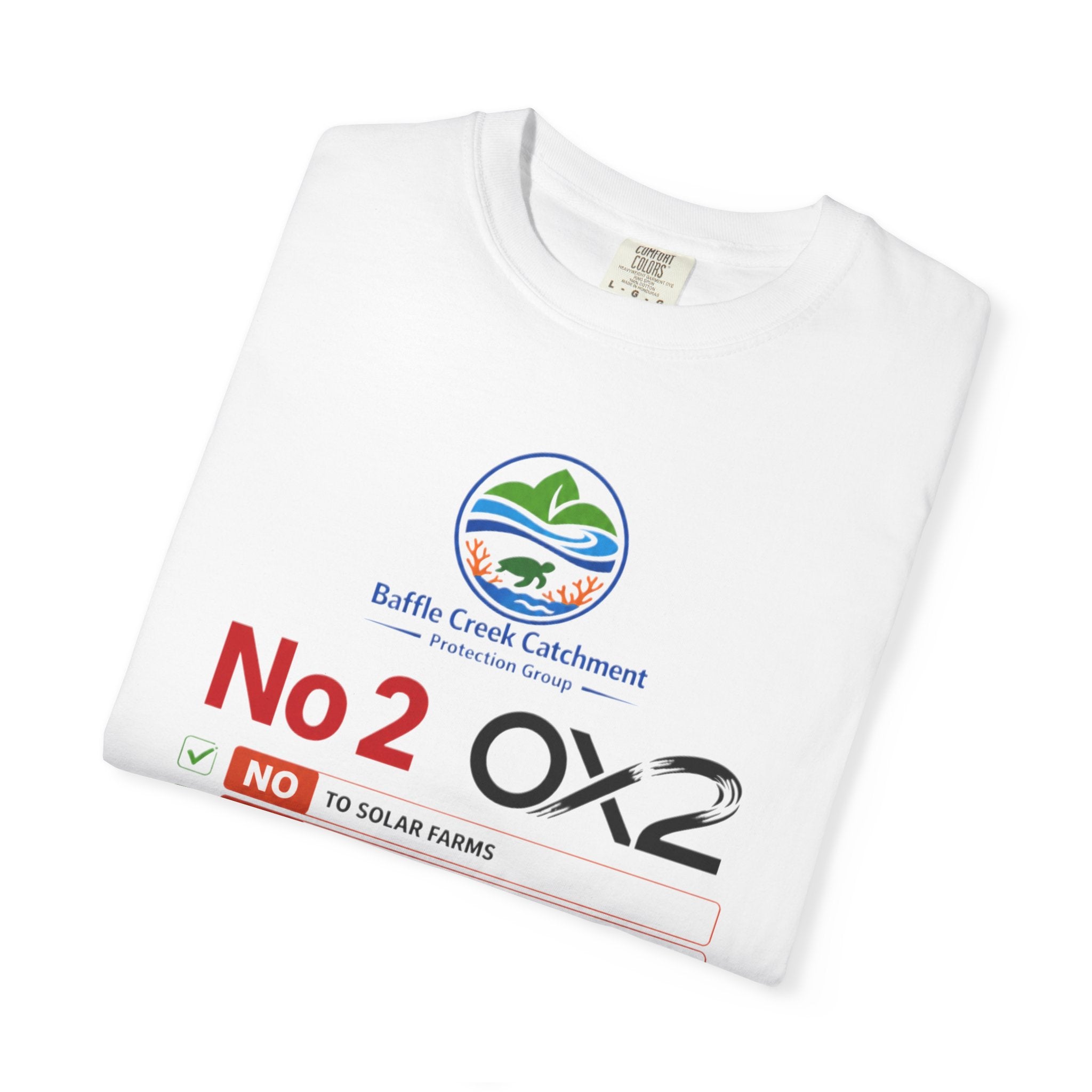 No 2 OX2 Protest T-Shirt — Baffle Creek Catchment Environmental Campaign Tee
