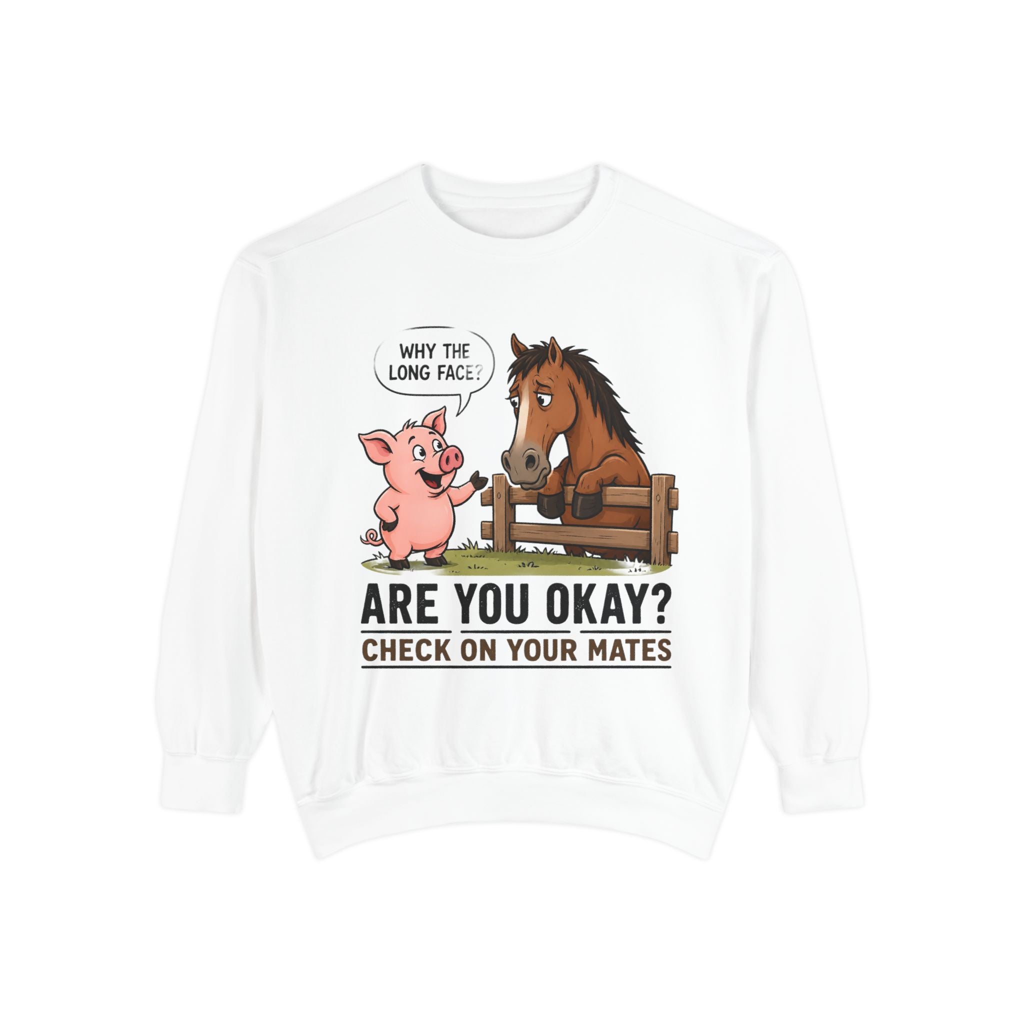 Sweatshirt — "Are You Okay?" Check On Your Mates Mental Health Crewneck