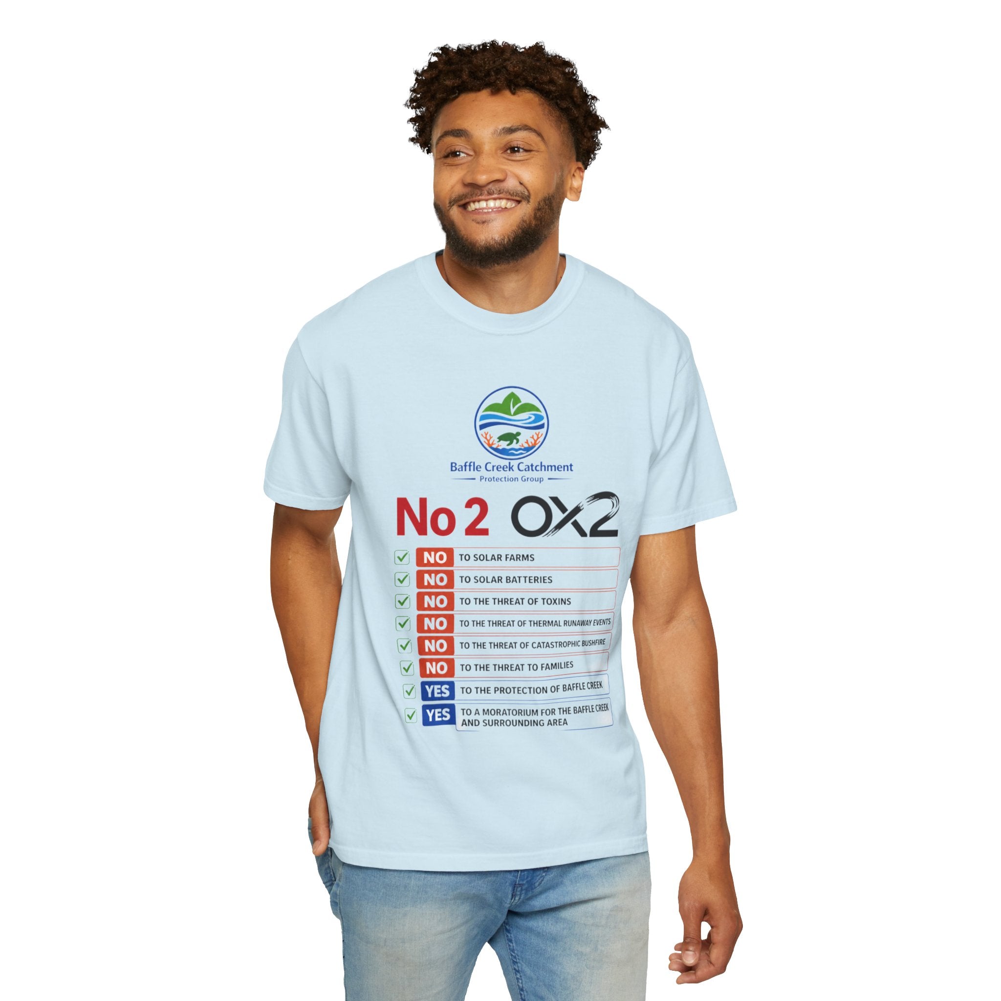 No 2 OX2 Protest T-Shirt — Baffle Creek Catchment Environmental Campaign Tee