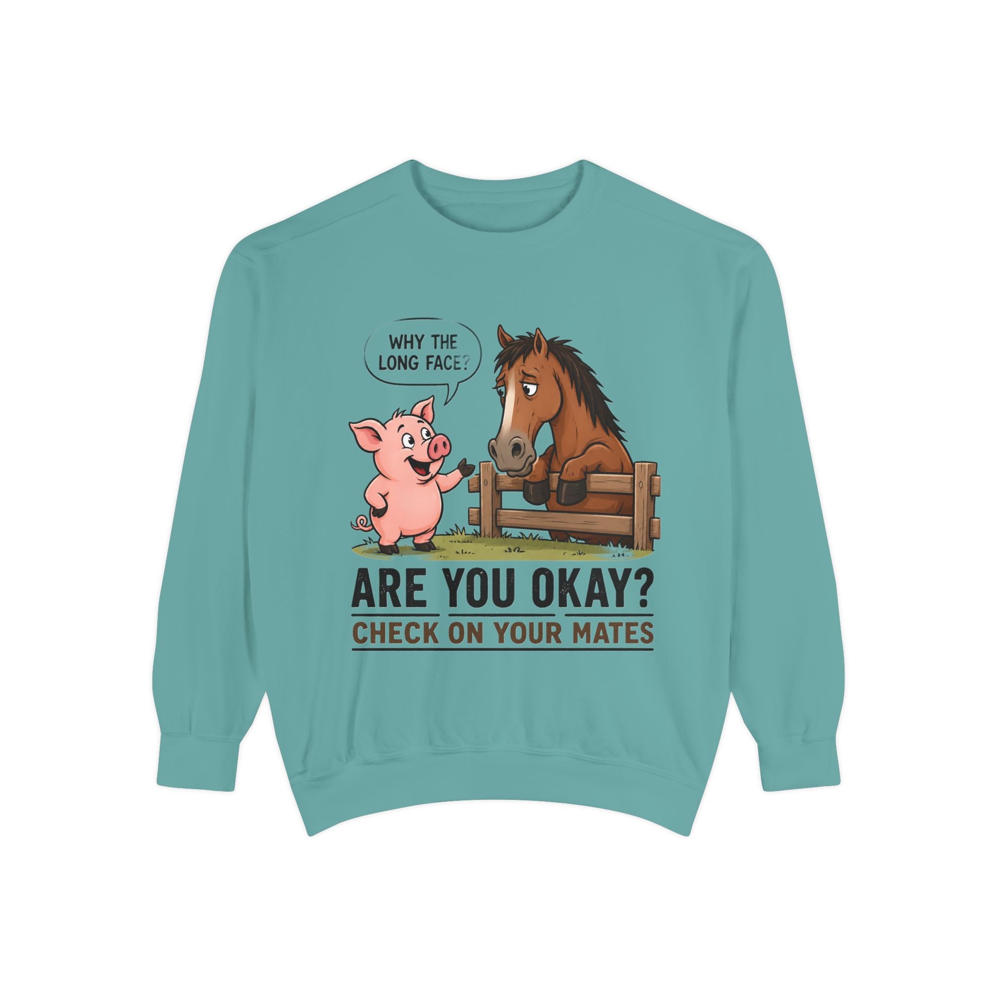 Sweatshirt — "Are You Okay?" Check On Your Mates Mental Health Crewneck