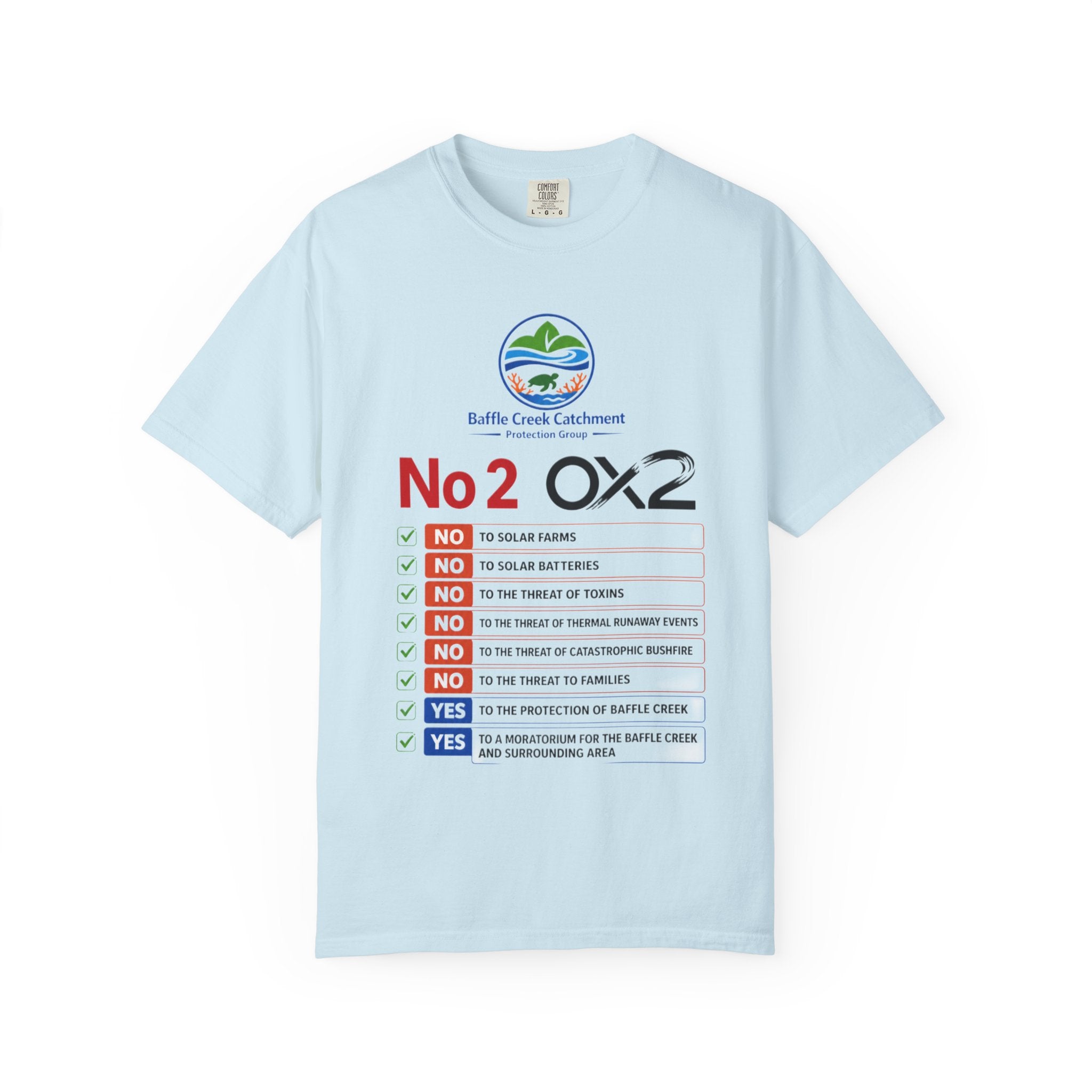 No 2 OX2 Protest T-Shirt — Baffle Creek Catchment Environmental Campaign Tee