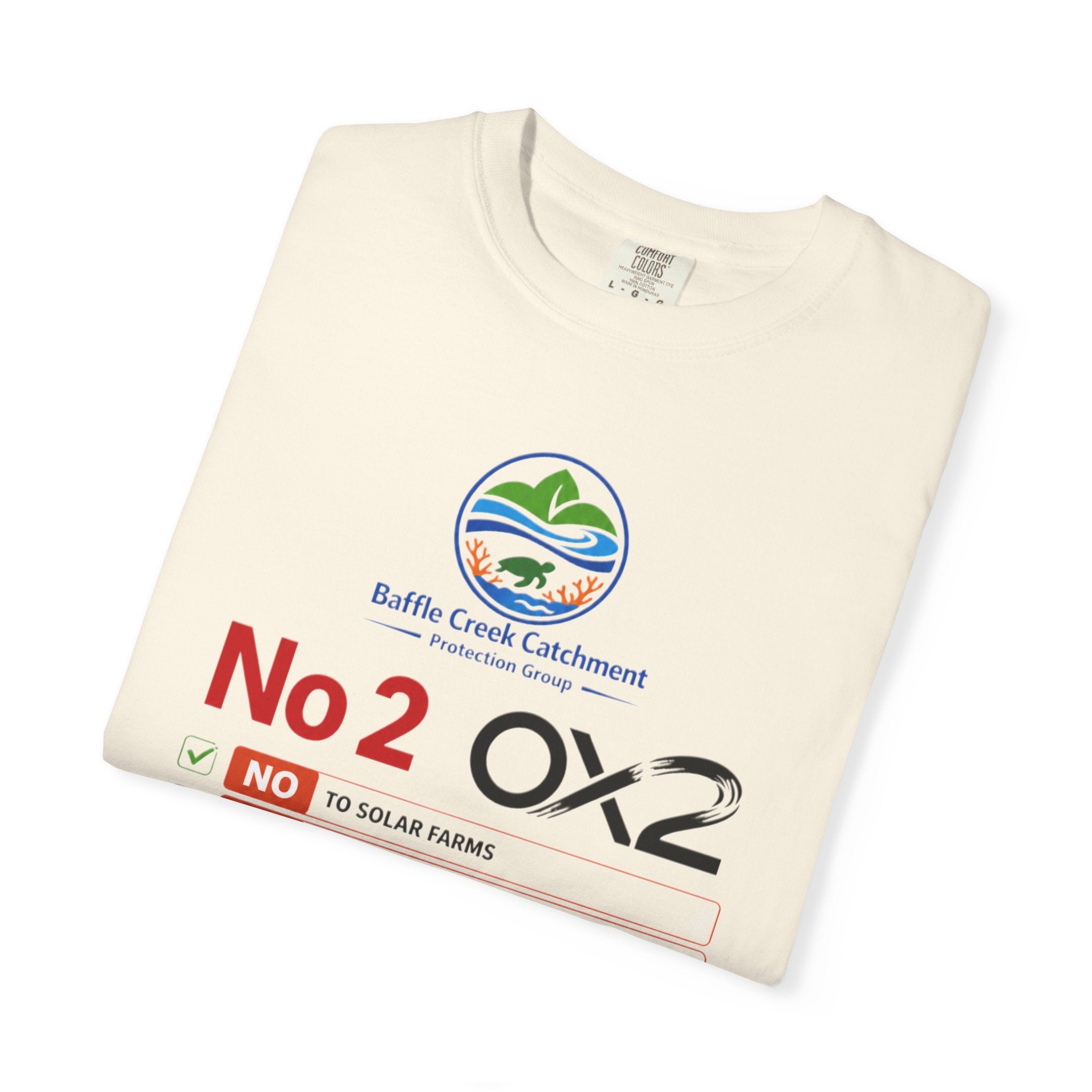 No 2 OX2 Protest T-Shirt — Baffle Creek Catchment Environmental Campaign Tee