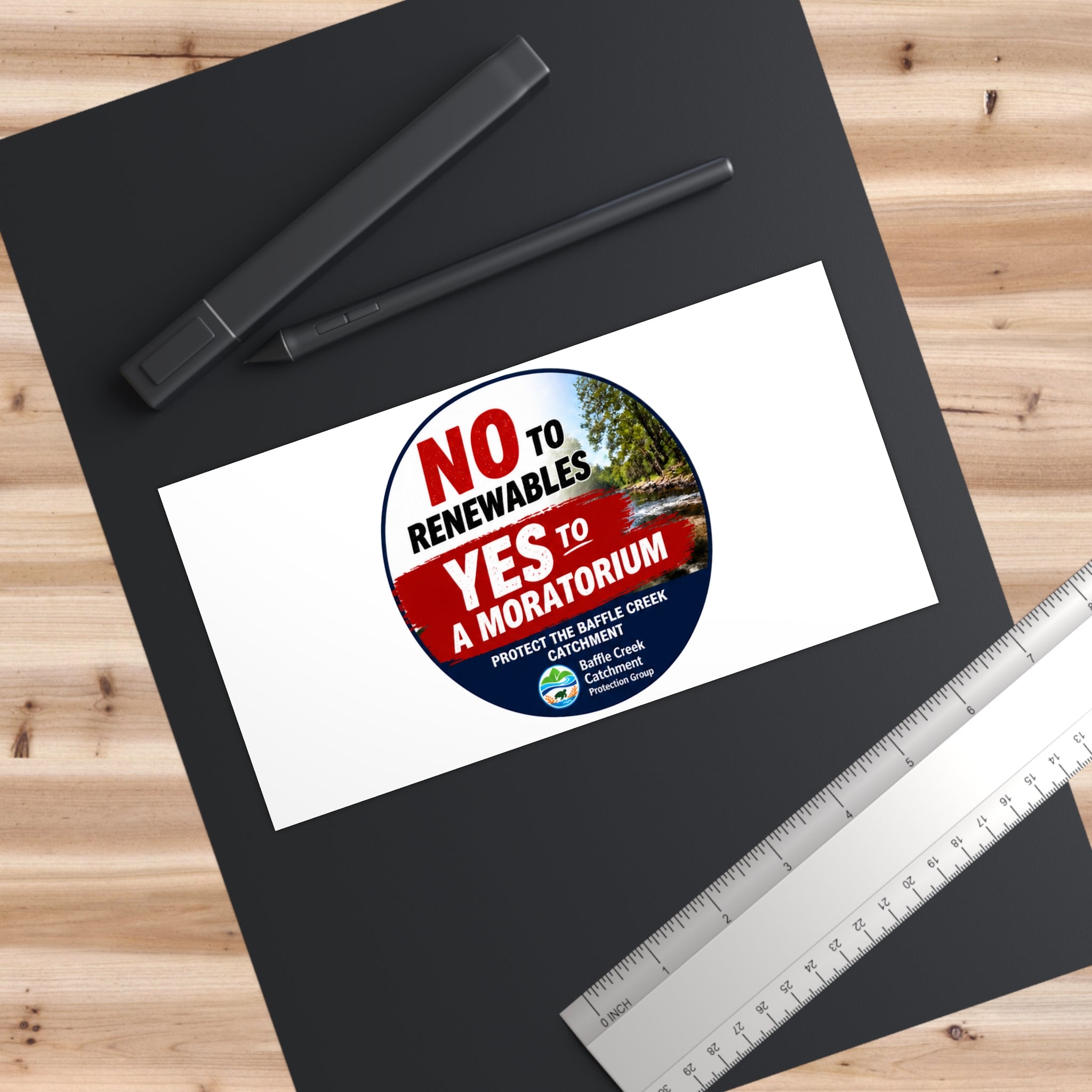 Bumper Sticker — “No to Renewables, Yes to a Moratorium” Environmental Protest Sticker